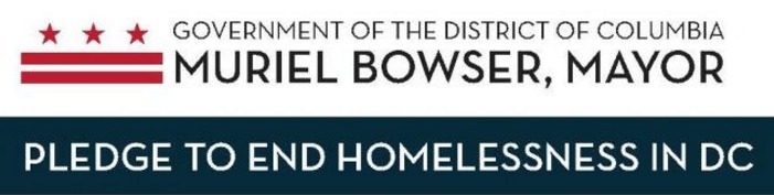 A graphic advertising Mayor Bowser's pledge to end homelessness.